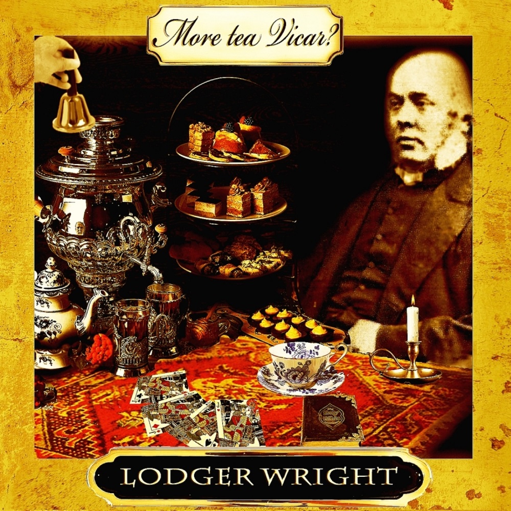 Lodger Wright – More tea Vicar? (2019) [FLAC 24bit/96kHz]