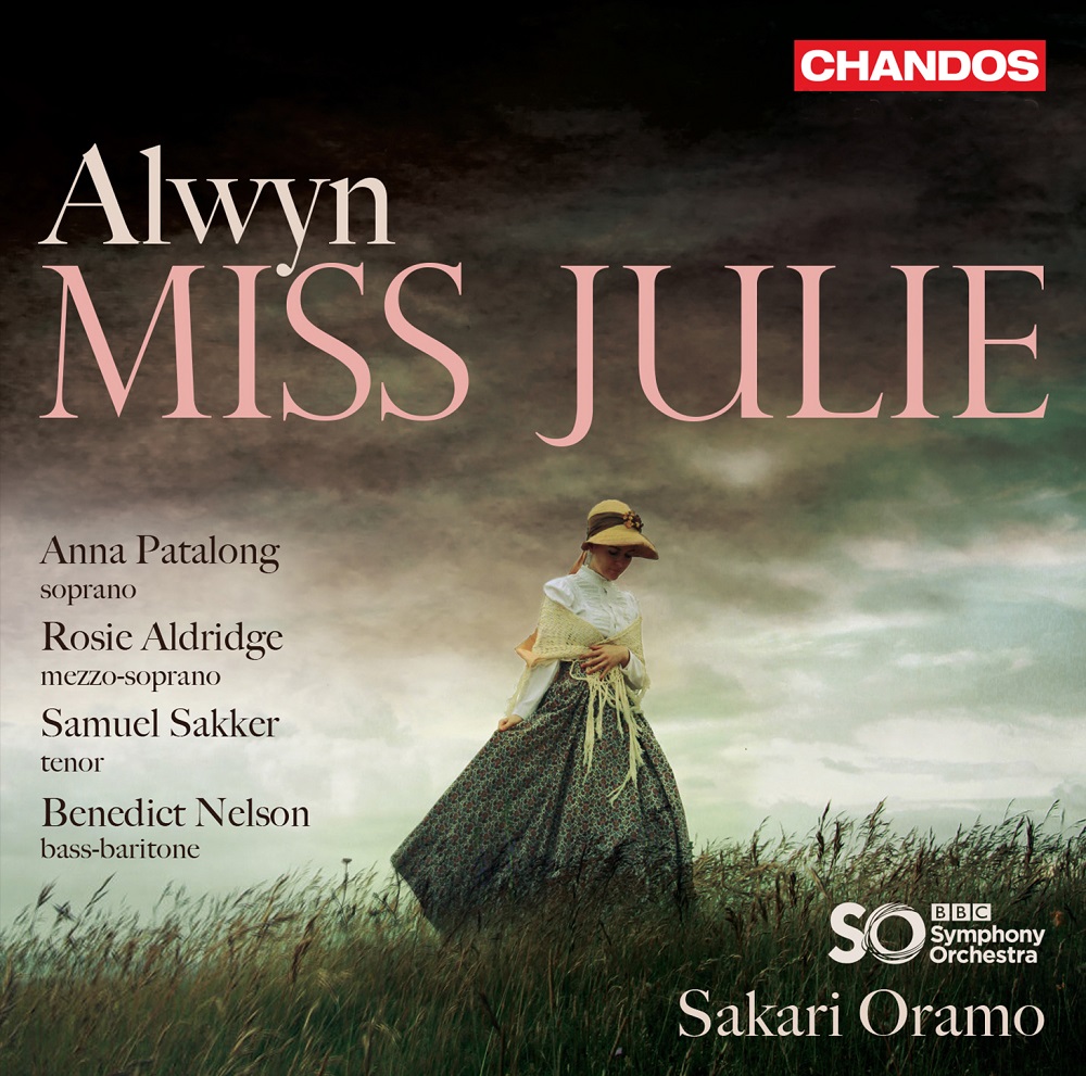 Anna Patalong, The BBC Symphony Orchestra & Sakari Oramo - Alwyn: Miss Julie (2020) [FLAC 24bit/96kHz]