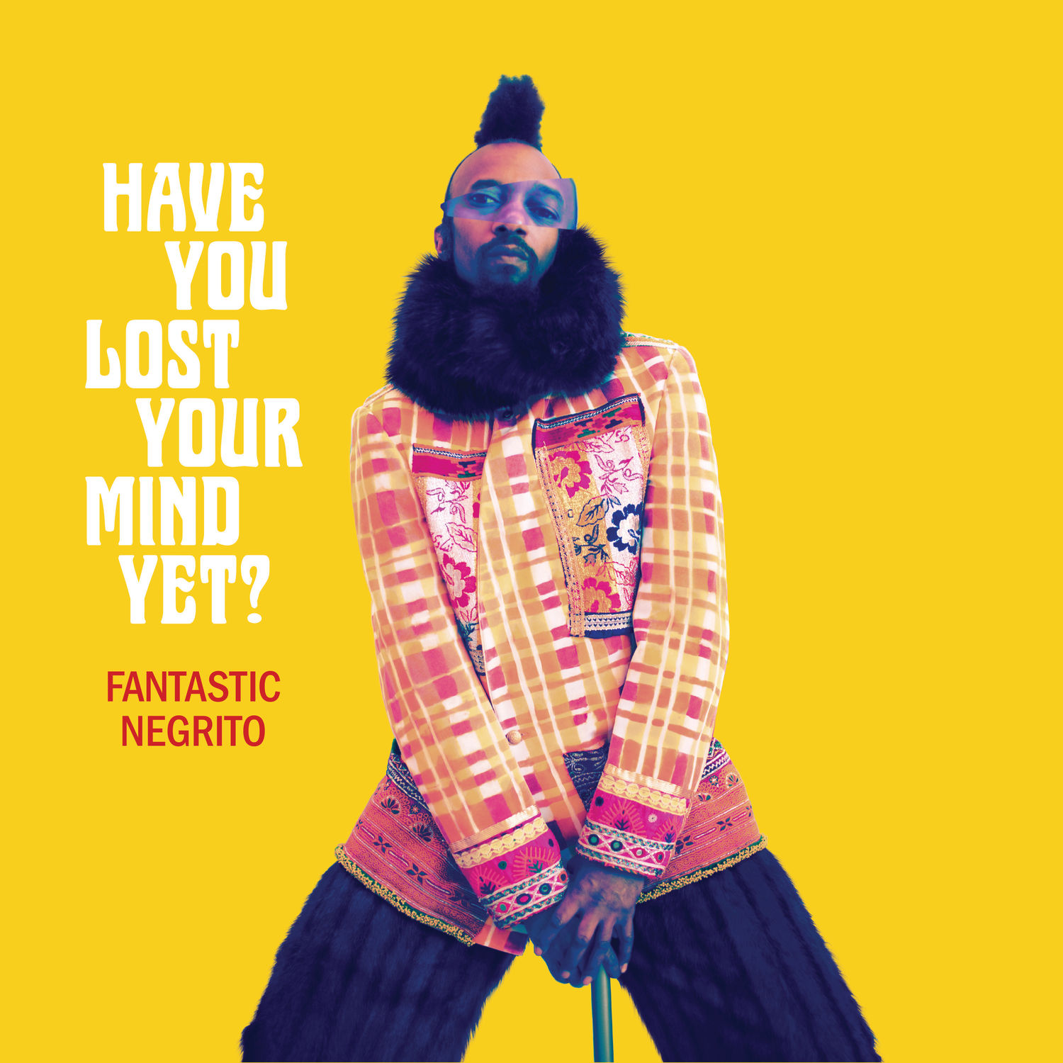 Fantastic Negrito – Have You Lost Your Mind Yet (2020) [FLAC 24bit/48kHz]