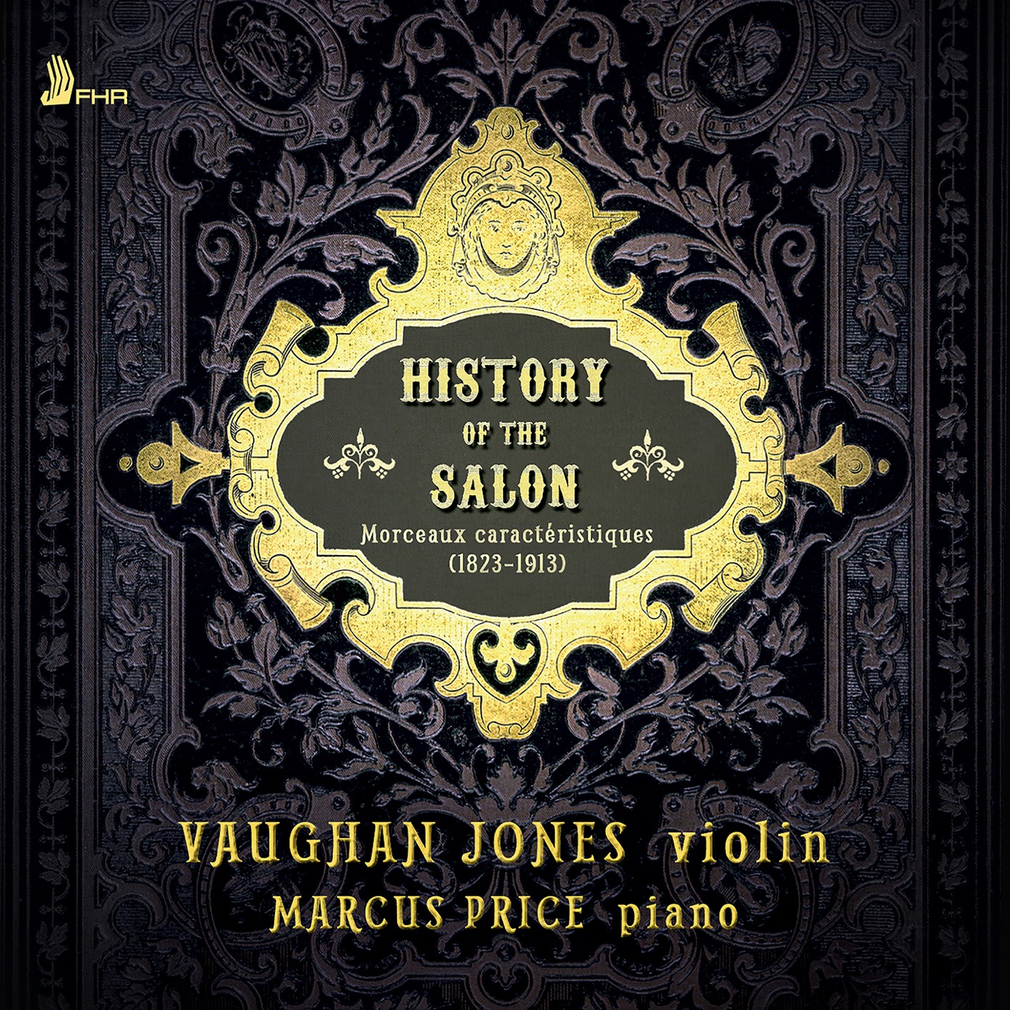 Vaughan Jones & Marcus Price – History of the Salon Morceaux caracteristiques (2020) [FLAC 24bit/96kHz]