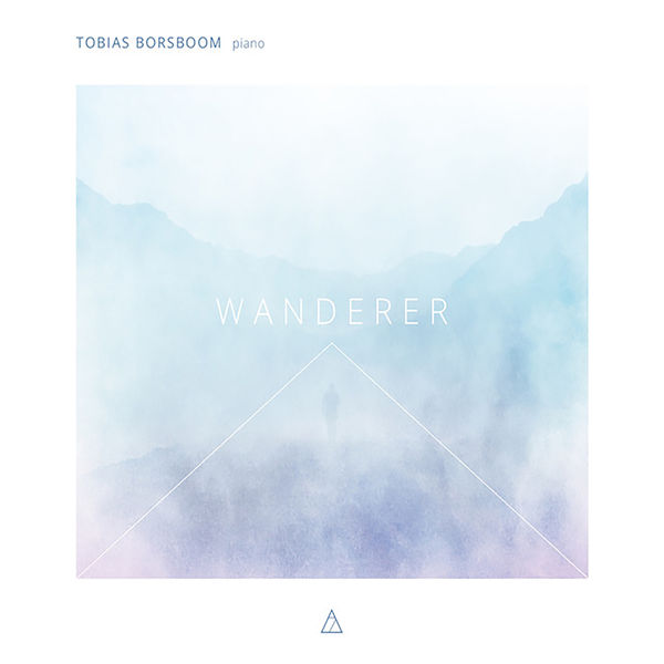 Tobias Borsboom – Wanderer (2020) [FLAC 24bit/96kHz]