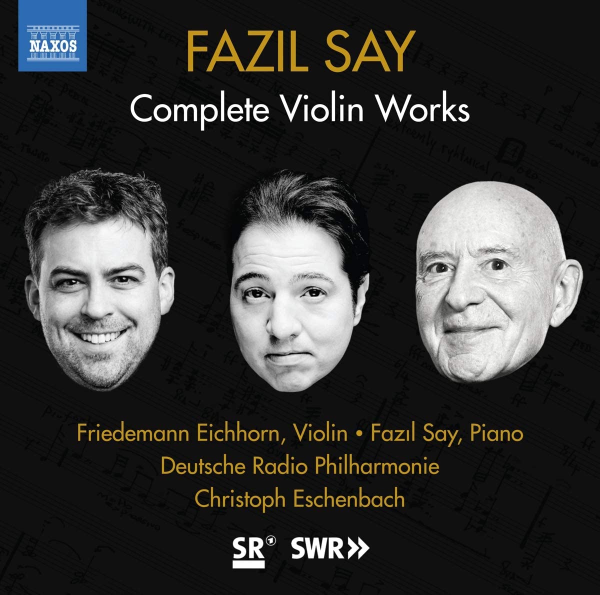 Fazıl Say, Friedemann Eichhorn, Deutsche Radio Philharmonie & Christoph Eschenbach - Fazil Say: Violin Works (2020) [FLAC 24bit/48kHz]