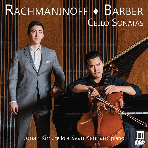 Jonah Kim - Rachmaninoff & Barber - Cello Sonatas (2020) [FLAC 24bit/96kHz]