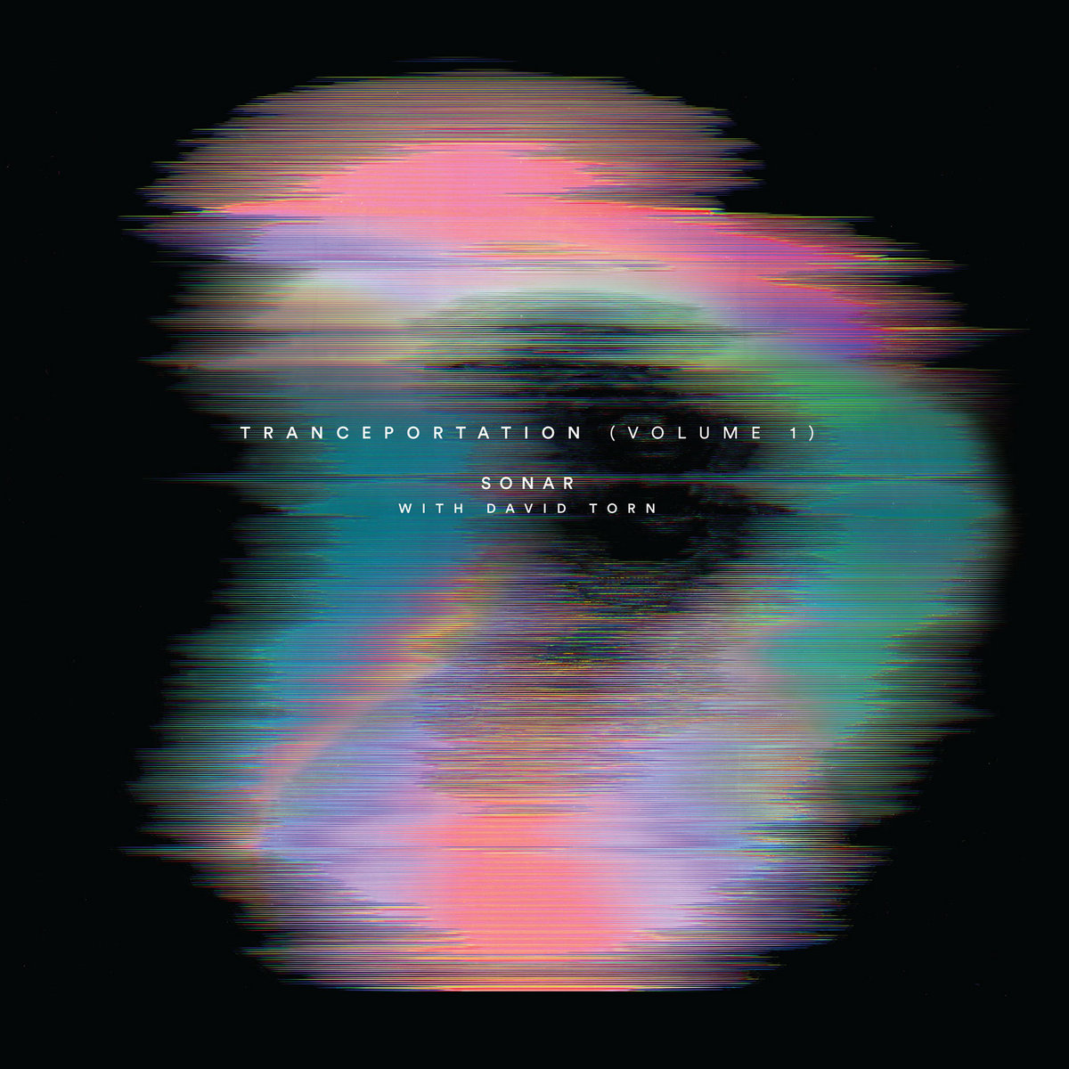Sonar with David Torn – Tranceportation Vol. 1 (2019) [FLAC 24bit/44,1kHz]