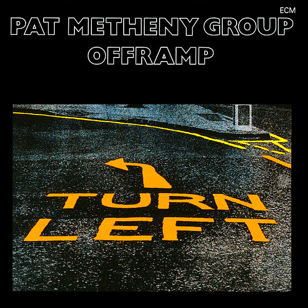 Pat Metheny - Offramp (1982/2020) [FLAC 24bit/96kHz]