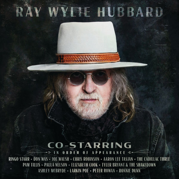 Ray Wylie Hubbard – Co-Starring (2020) [FLAC 24bit/48kHz]