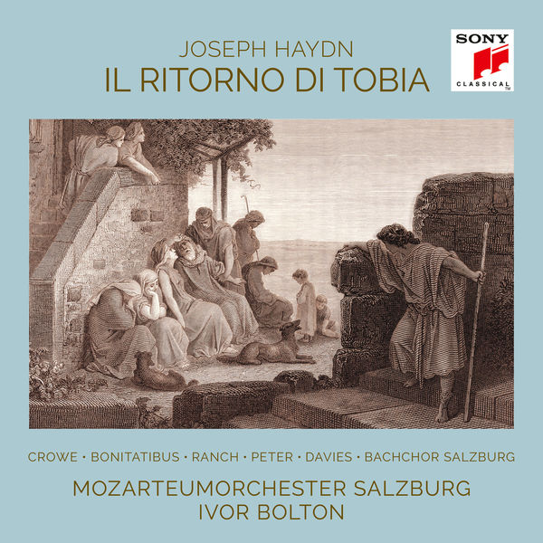 Ivor Bolton - Haydn - Il ritorno di Tobia (2020) [FLAC 24bit/48kHz]