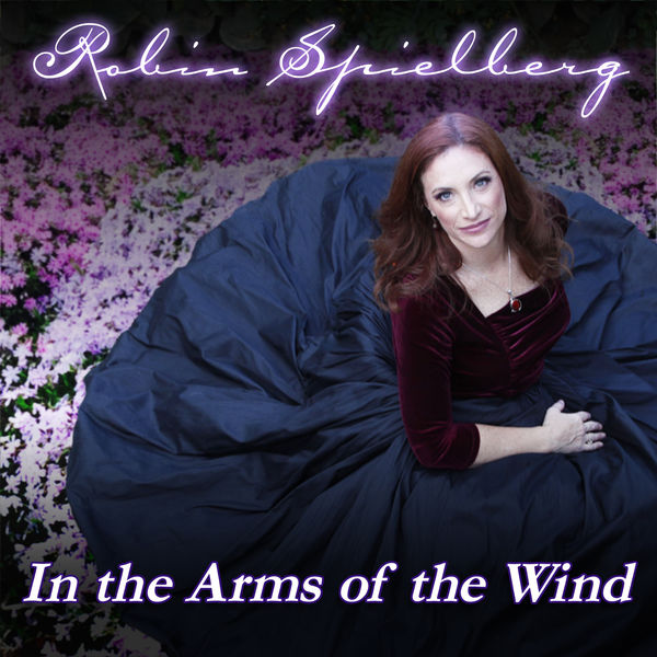 Robin Spielberg – In the Arms of the Wind (Remastered) (1998/2020) [FLAC 24bit/96kHz]