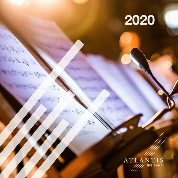 Atlantis Big Band – 2020 (2020) [FLAC 24bit/44,1kHz]