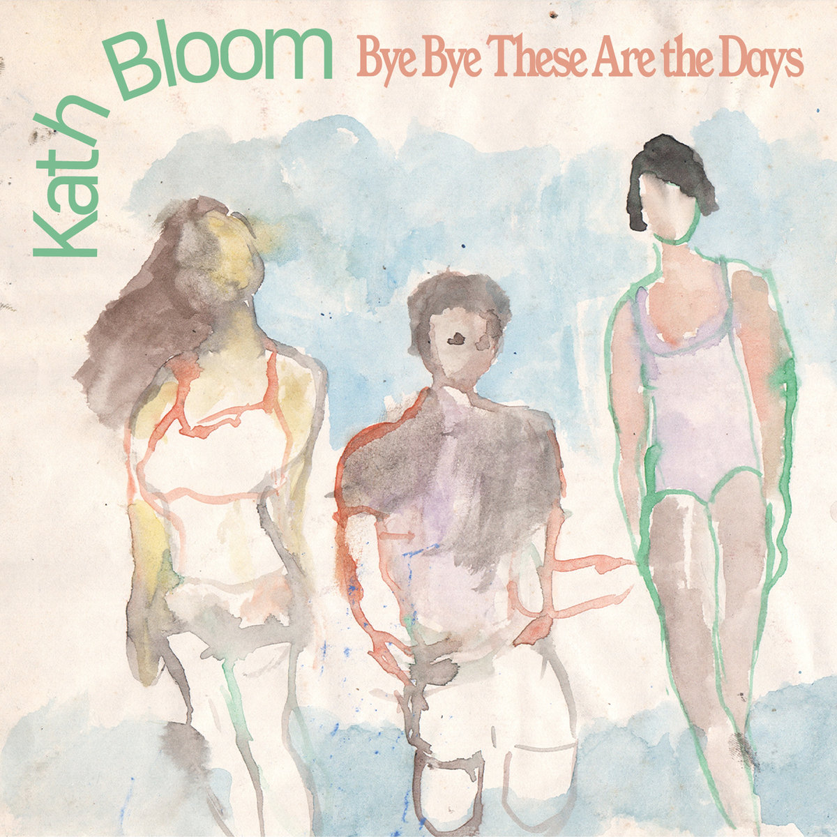 Kath Bloom - Bye Bye These Are The Days (2020) [FLAC 24bit/44,1kHz]