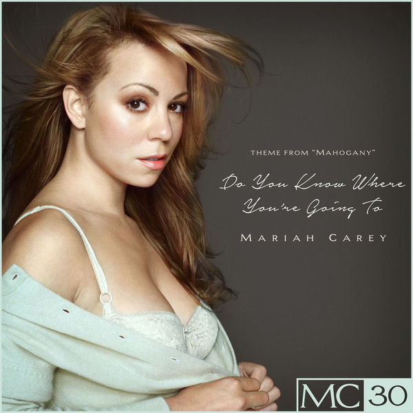 Mariah Carey – Do You Know Where You’re Going To EP (Remastered) (1998/2020) [FLAC 24bit/44,1kHz]