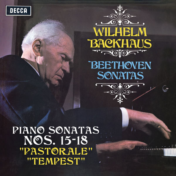Wilhelm Backhaus – Beethoven – Piano Sonatas Nos.15 “Pastorale”, 16,17 “Tempest” & 18 (2020) [FLAC 24bit/96kHz]