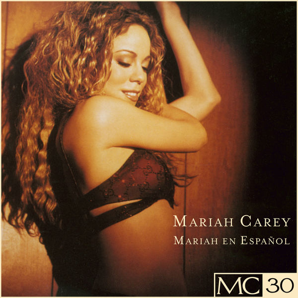 Mariah Carey – Mariah En Español EP (Remastered) (1998/2020) [FLAC 24bit/44,1kHz]