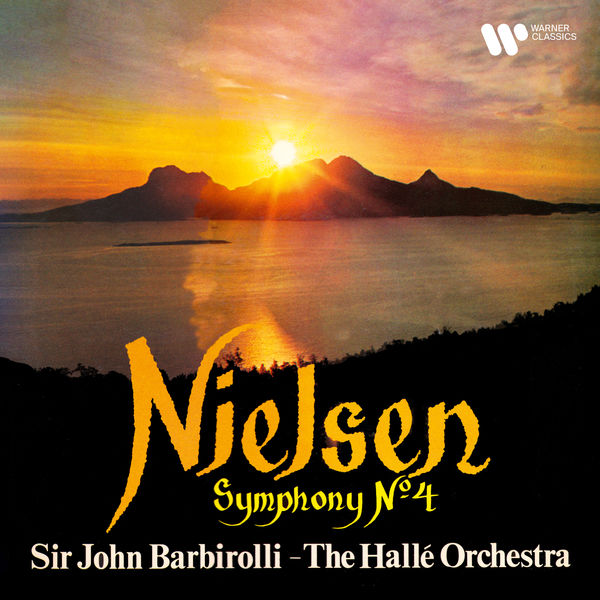 Sir John Barbirolli, Halle Orchestra – Nielsen – Symphony No. 4, Op. 29 – The Inextinguishable (2020) [FLAC 24bit/192kHz]