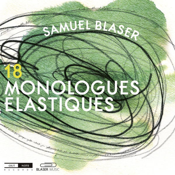Samuel Blaser - 18 monologues elastiques (2020) [FLAC 24bit/44,1kHz]