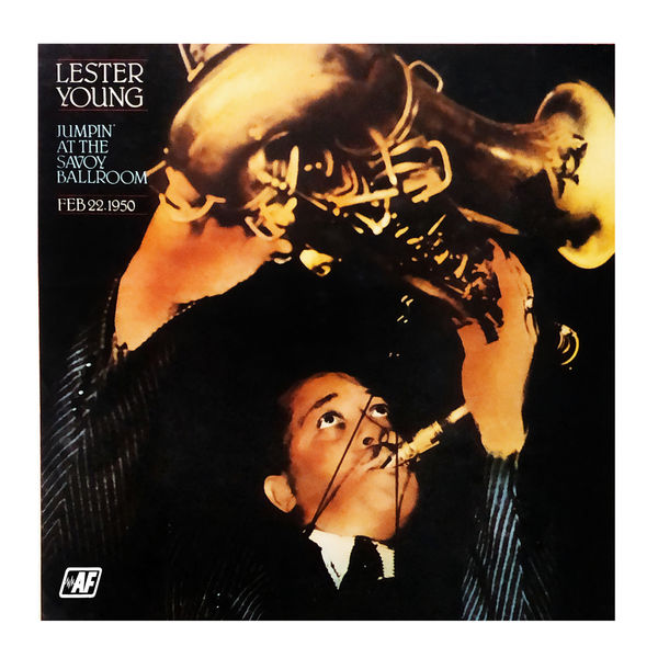 Lester Young - Jumpin’ at the Savoy Ballroom (Remastered) (1984/2020) [FLAC 24bit/96kHz]
