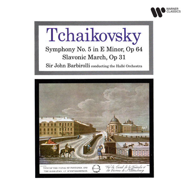Sir John Barbirolli – Tchaikovsky Symphony No. 5, Op. 64 & Slavonic March, Op. 31 (1959/2020) [FLAC 24bit/96kHz]