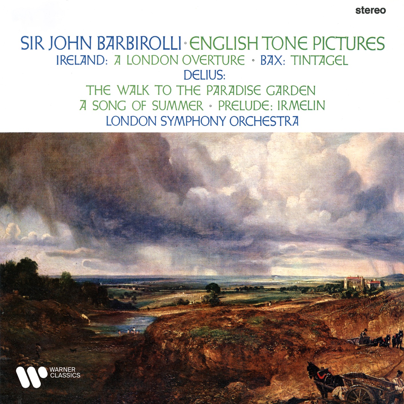 London Symphony Orchestra & Sir John Barbirolli – Ireland, Bax & Delius: English Tone Pictures (1967/2020) [FLAC 24bit/192kHz]