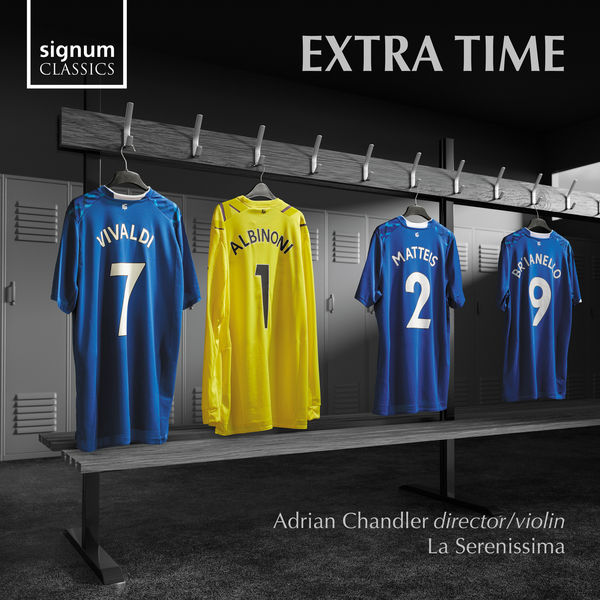 La Serenissima & Adrian Chandler - Extra Time (2020) [FLAC 24bit/96kHz]