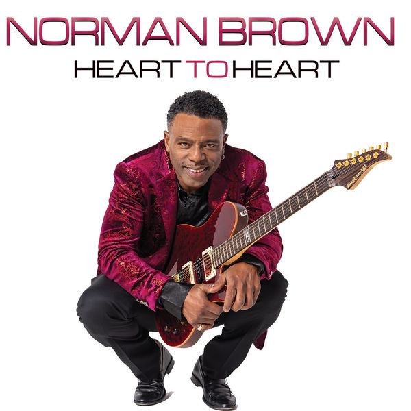 Norman Brown - Heart To Heart (2020) [FLAC 24bit/44,1kHz]