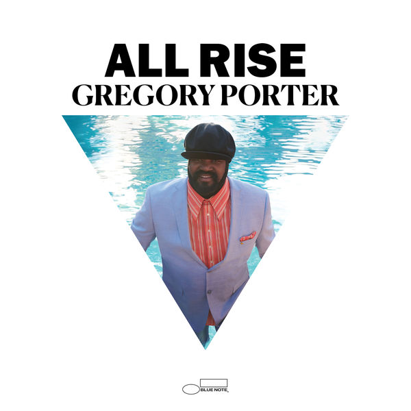 Gregory Porter - All Rise (Deluxe Edition) (2020) [FLAC 24bit/96kHz]