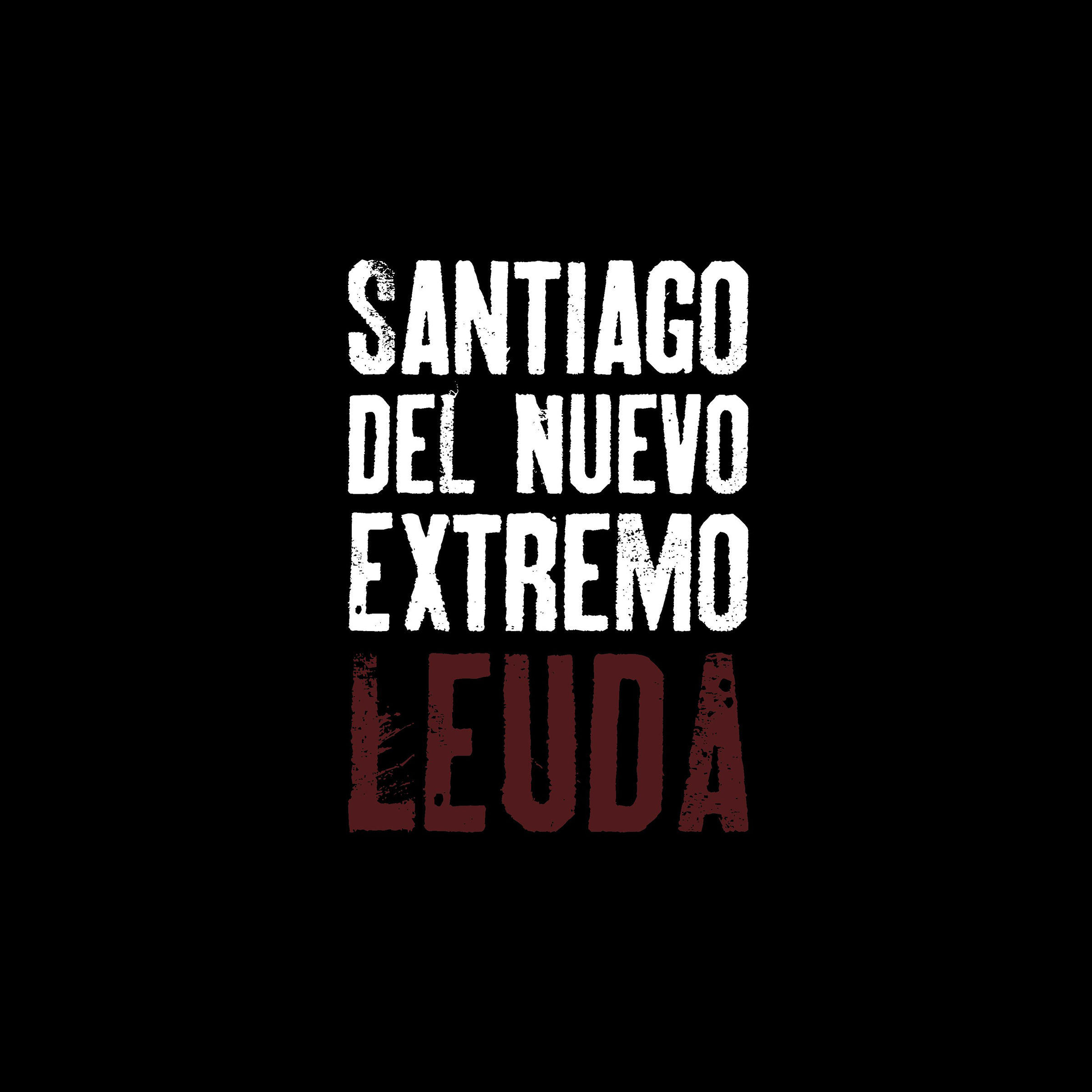 Santiago del Nuevo Extremo – Leuda (2011/2020) [FLAC 24bit/48kHz]
