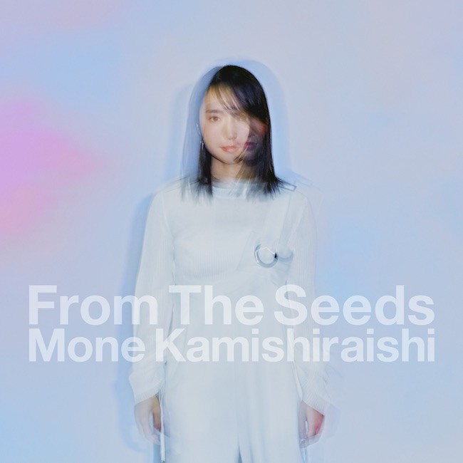 上白石萌音 (Mone Kamishiraishi) – From The Seeds [Mora FLAC 24bit/48kHz]