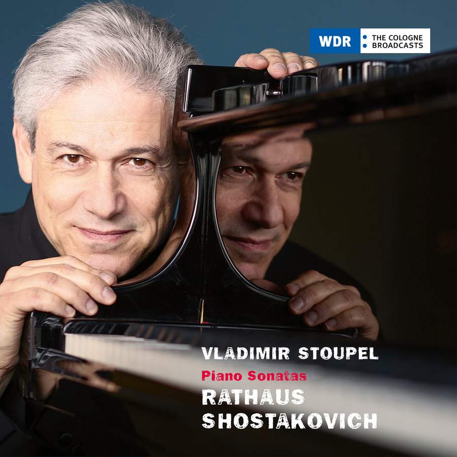 Vladimir Stoupel - Rathaus & Shostakovich: Piano Sonatas (2020) [FLAC 24bit/48kHz]