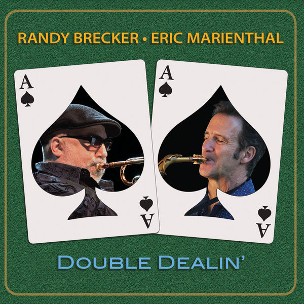 Randy Brecker – Double Dealin’ (2020) [FLAC 24bit/44,1kHz]