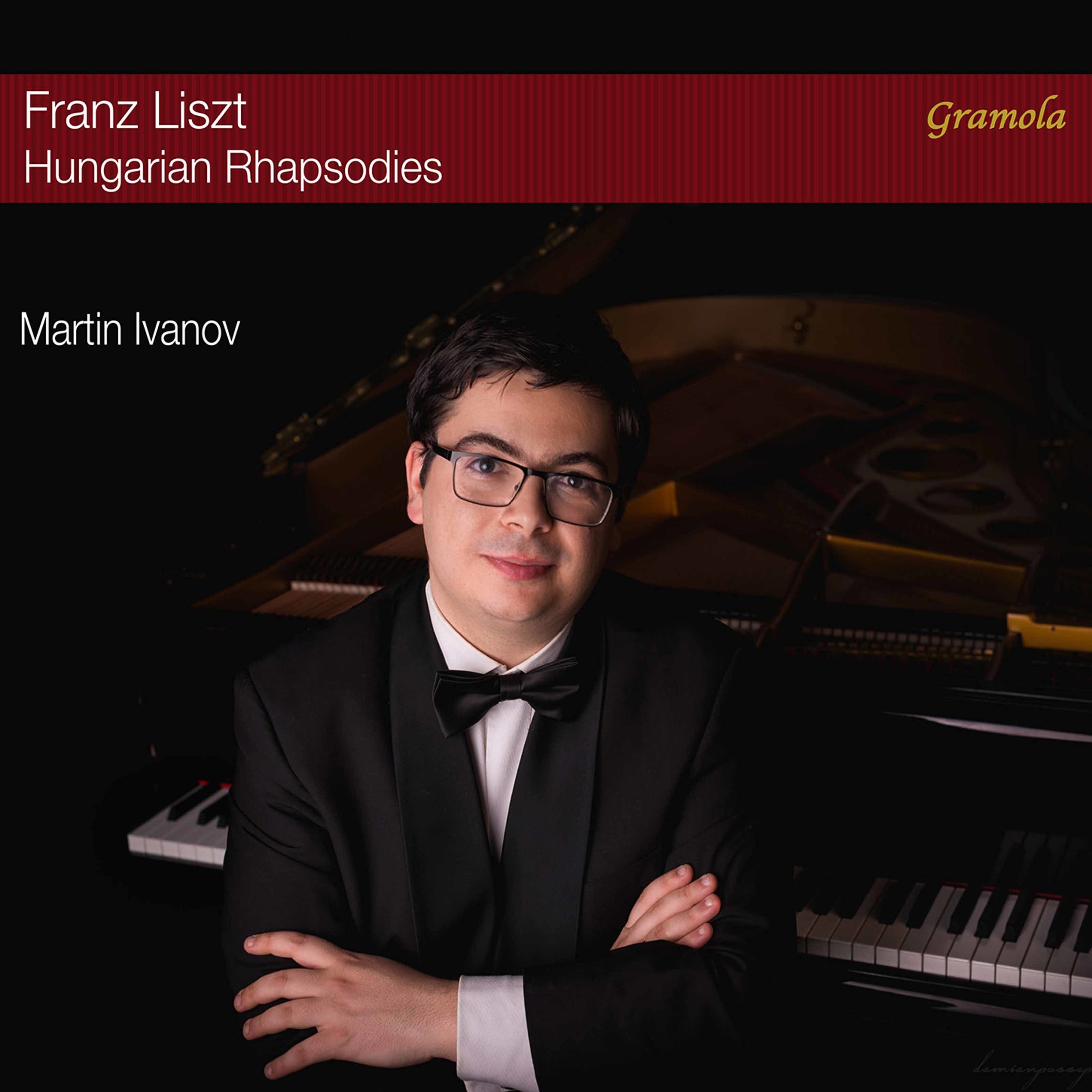 Martin Ivanov – Liszt: Hungarian Rhapsodies, S. 244 (Excerpts) (2020) [FLAC 24bit/48kHz]