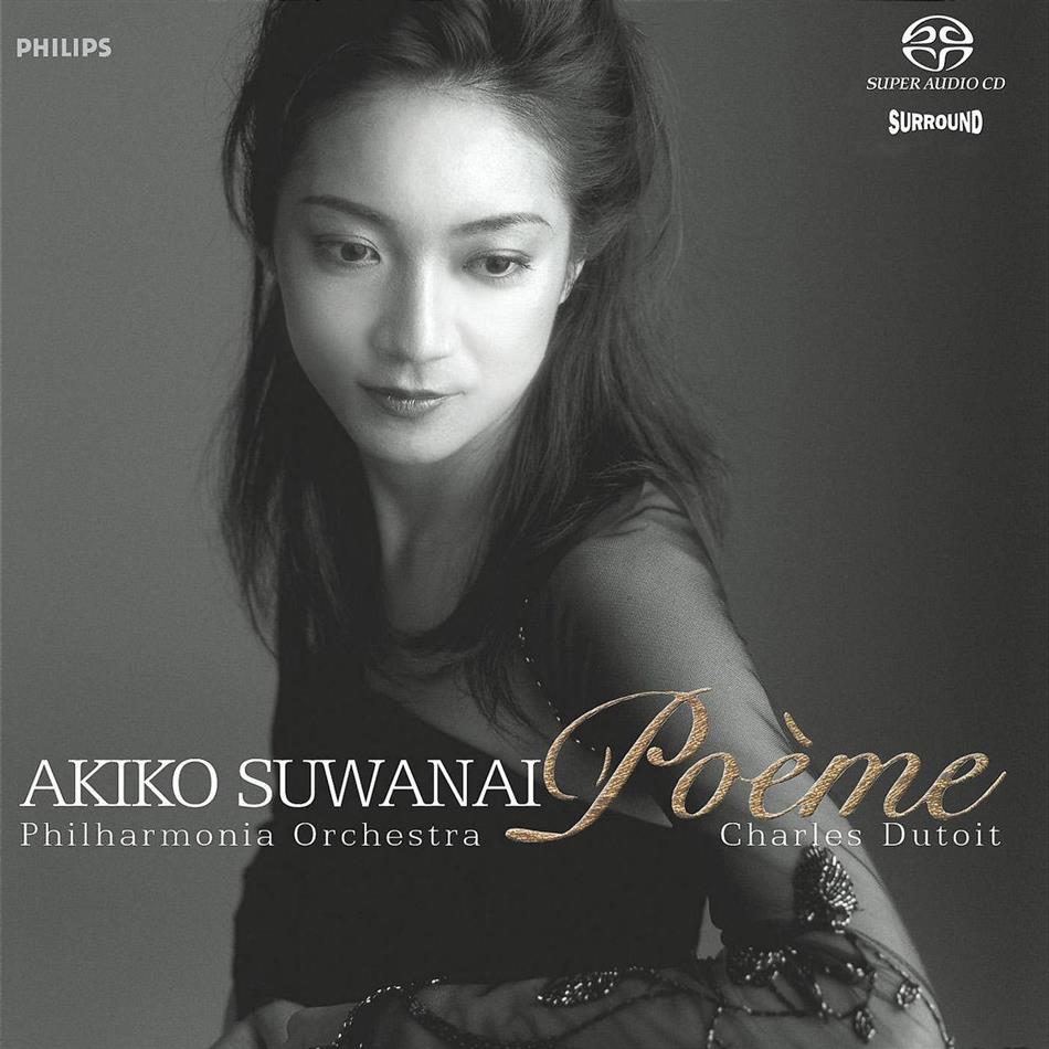 Akiko Suwanai (諏訪内晶子), Philharmonia Orchestra, Charles Dutoit – Poeme (2004) MCH SACD ISO + FLAC 24bit/96kHz