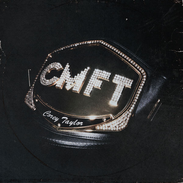 Corey Taylor – CMFT (2020) [FLAC 24bit/48kHz]