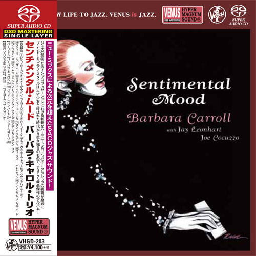 Barbara Carroll Trio - Sentimental Mood (2006) [Japan 2017] SACD ISO + FLAC 24bit/48kHz