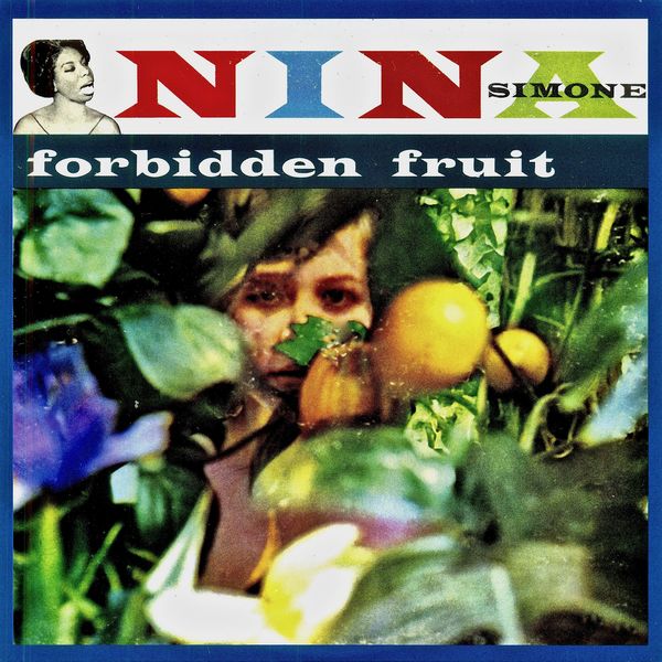 Nina Simone - Forbidden Fruit (2019) [FLAC 24bit/44,1kHz]
