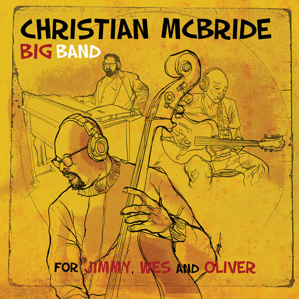 Christian McBride - For Jimmy, Wes and Oliver (2020) [FLAC 24bit/96kHz]