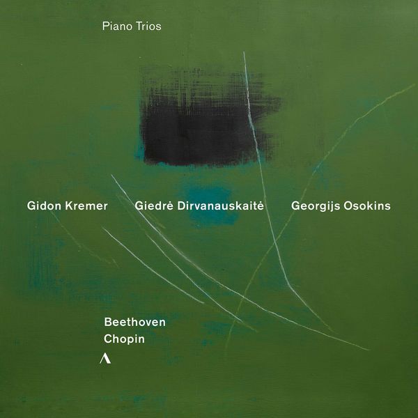 Gidon Kremer - Beethoven & Chopin - Piano Trios (2020) [FLAC 24bit/96kHz]