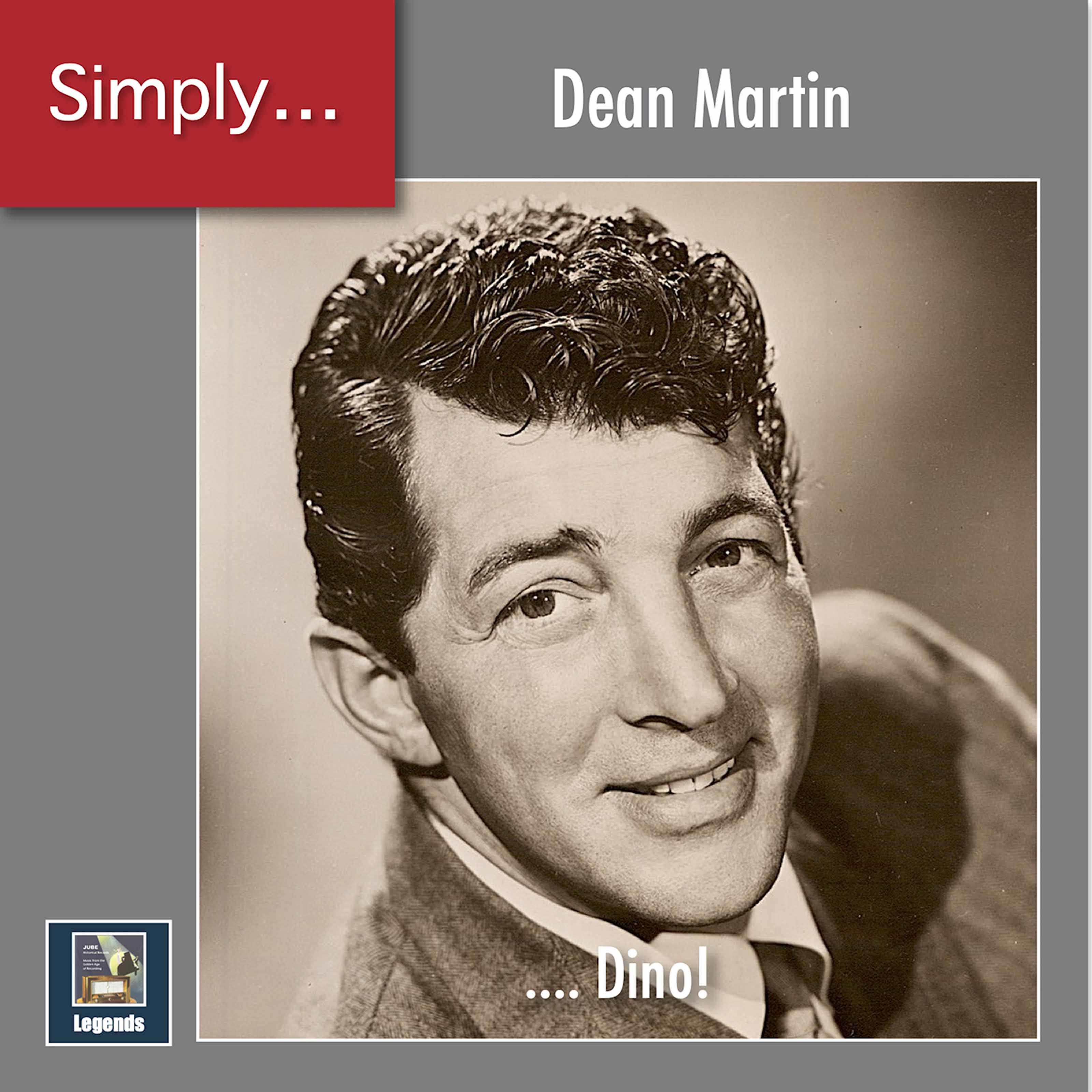 Dean Martin – Simply … Dino! (2020 Remaster) (2020) [FLAC 24bit/48kHz]