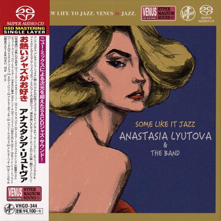 Anastasia Lyutova & The Band – Some Like It Jazz (2019) [Japan] SACD ISO + FLAC 24bit/96kHz