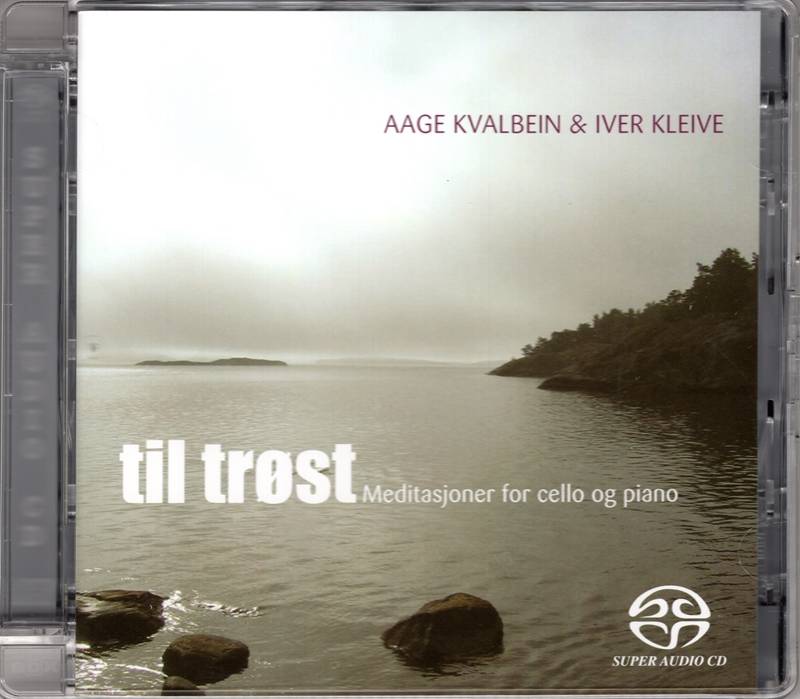 Aage Kvalbein & Iver Kleive - Til Trost (2008) [Reissue 2017] SACD ISO + FLAC 24bit/88,2kHz