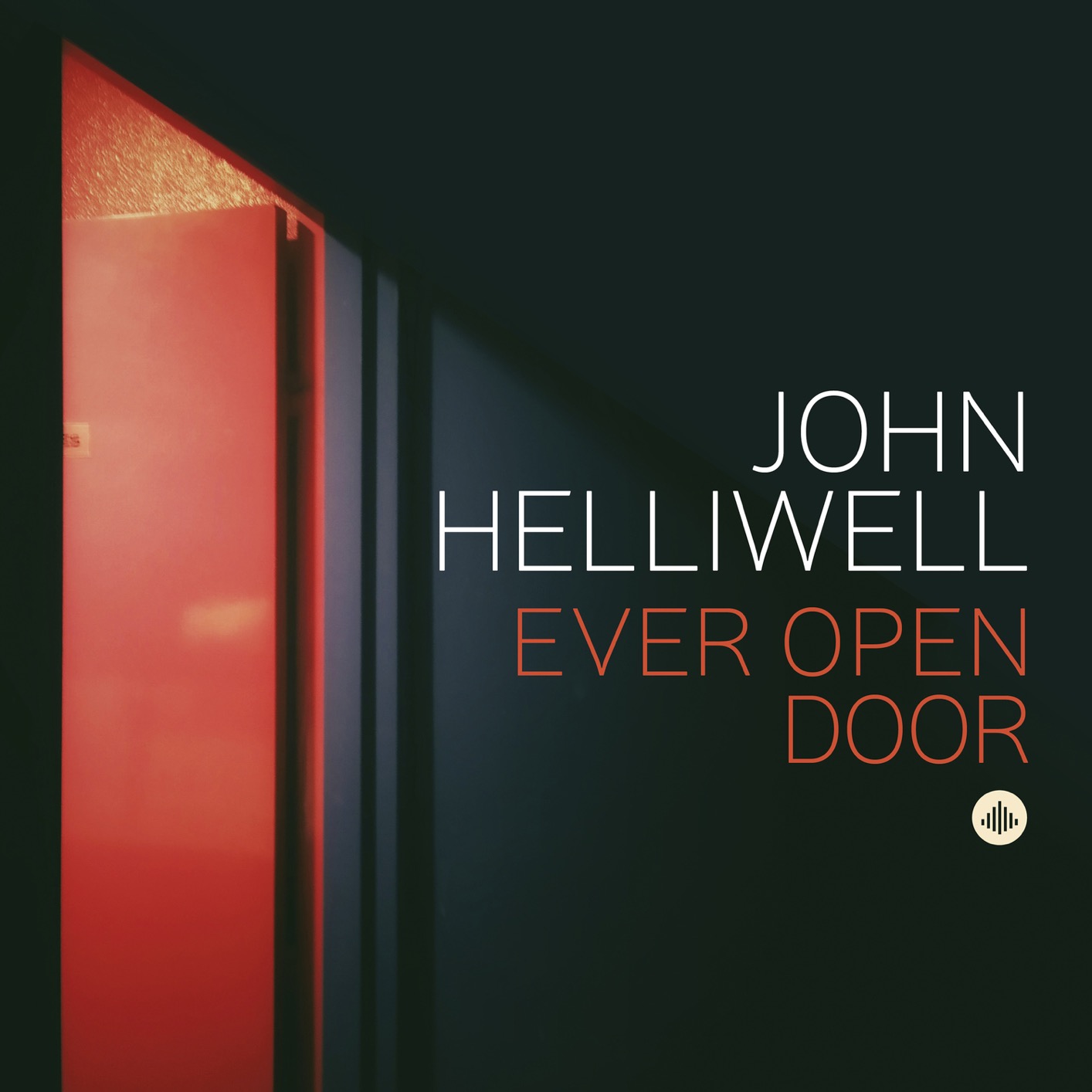 John Helliwell – Ever Open Door (2020) [FLAC 24bit/44,1kHz]