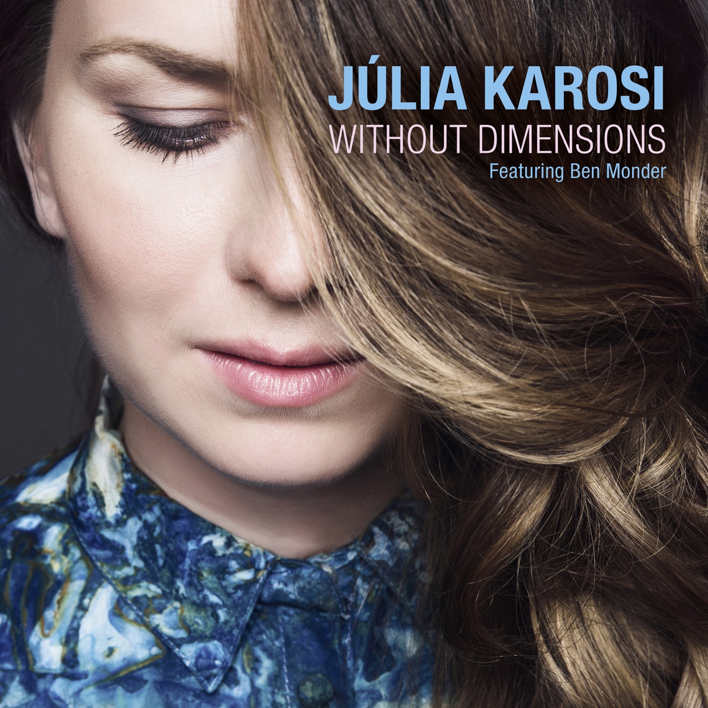 Julia Karosi – Without Dimensions (2020) [FLAC 24bit/88,2kHz]