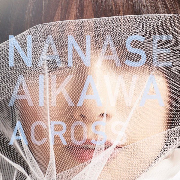 相川七瀬 (Nanase Aikawa) - ACROSS [FLAC 24bit/48kHz]