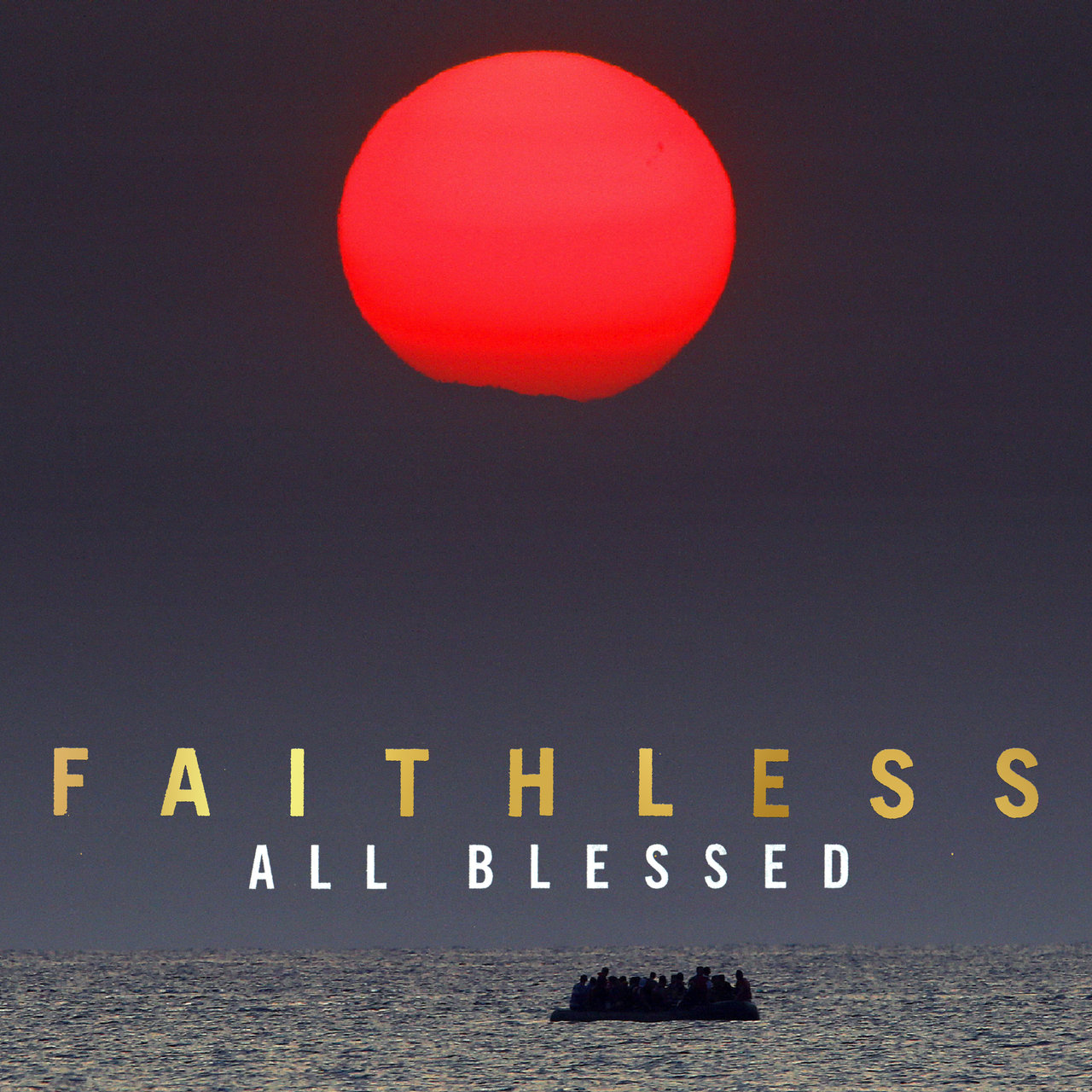 Faithless - All Blessed (2020) [FLAC 24bit/44,1kHz]