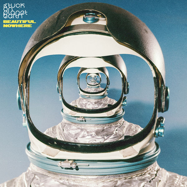 Stuck On Planet Earth – Beautiful Nowhere (2020) [FLAC 24bit/44,1kHz]