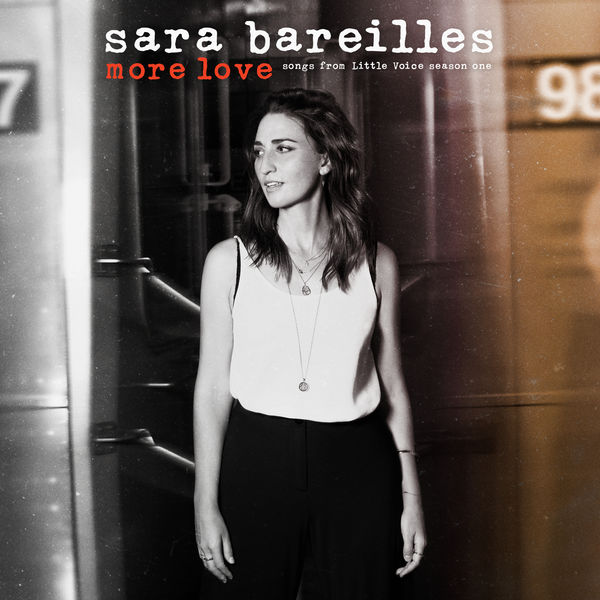 Sara Bareilles - More Love - Songs from Little Voice Season One (2020) [FLAC 24bit/96kHz]