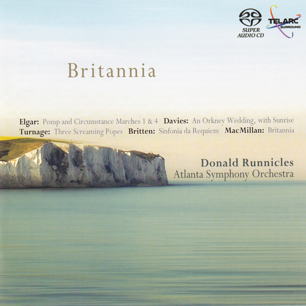 Donald Runnicles, Atlanta Symphony Orchestra - Britannia (2007) MCH SACD ISO + FLAC 24bit/96kHz