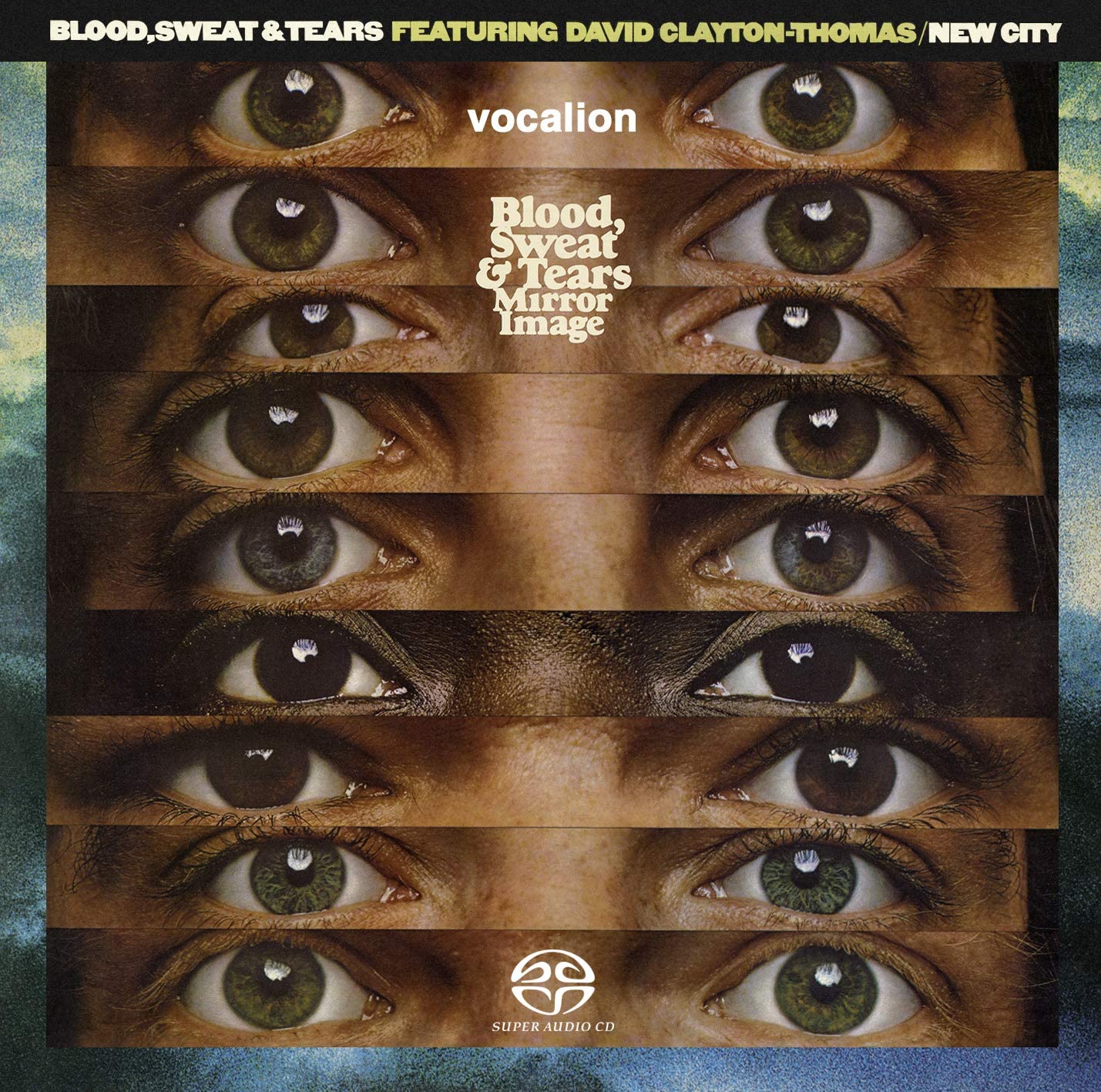 Blood, Sweat & Tears - Mirror Image & New City (1974+75) [Reissue 2019] {MCH SACD ISO + FLAC 24bit/96kHz}