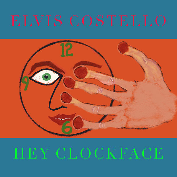Elvis Costello - Hey Clockface (2020) [FLAC 24bit/44,1kHz]