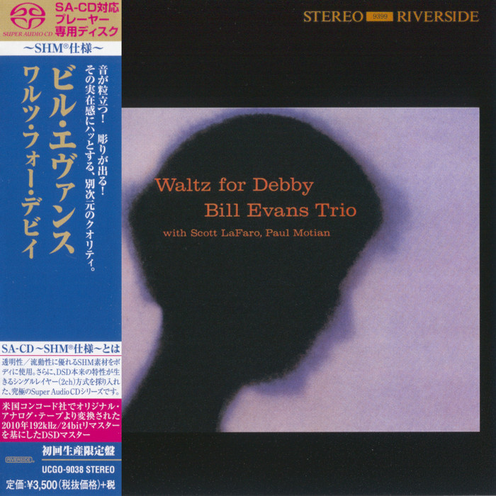 Bill Evans Trio – Waltz for Debby (1961) [Hybrid-SACD ReIssue 2002 