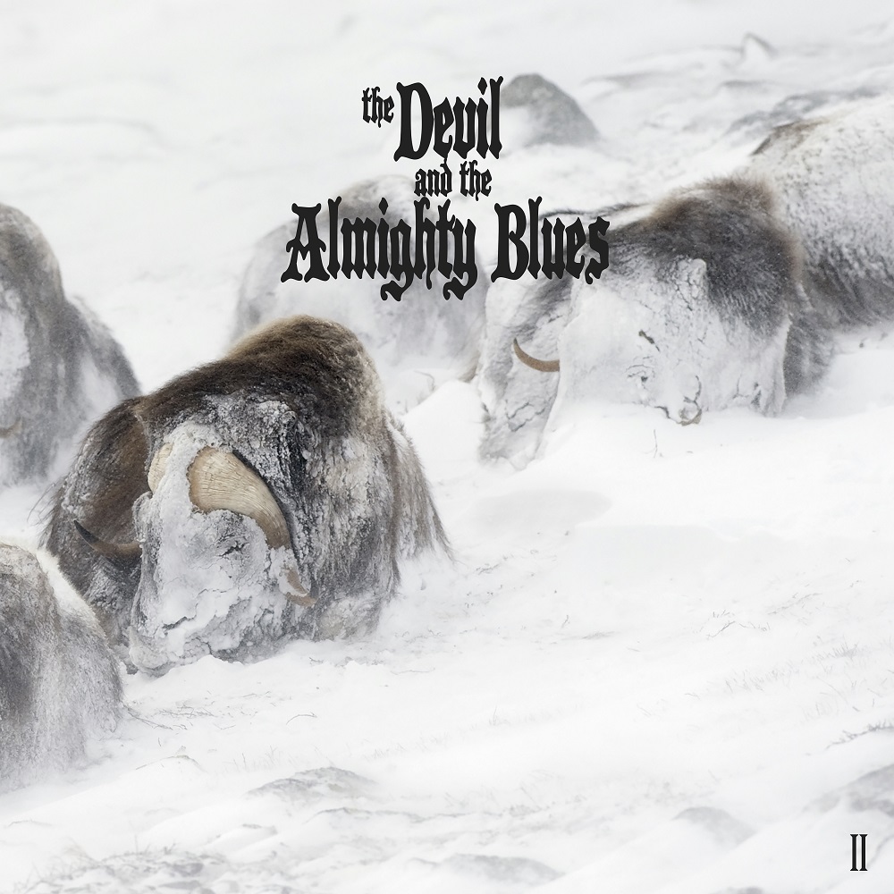 The Devil and The Almighty Blues - II (2017) [FLAC 24bit/48kHz]